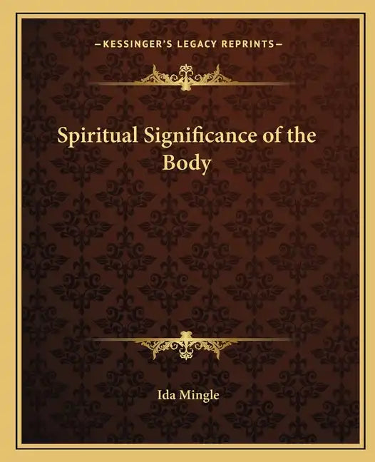 Spiritual Significance of the Body - Paperback