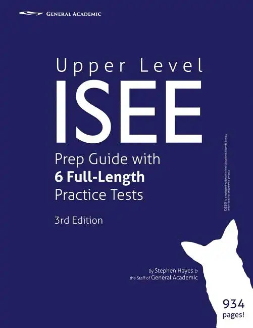 Upper Level ISEE Prep Guide with 6 Full-Length Practice Tests - Paperback