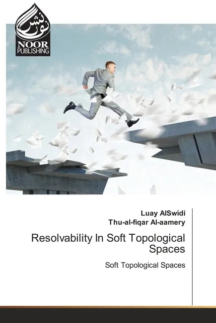 Resolvability In Soft Topological Spaces - Paperback
