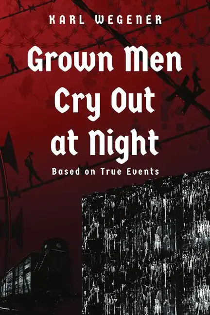 Grown Men Cry Out at Night - Paperback