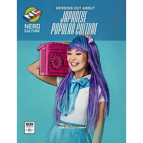 Nerding Out about Japanese Popular Culture - Paperback
