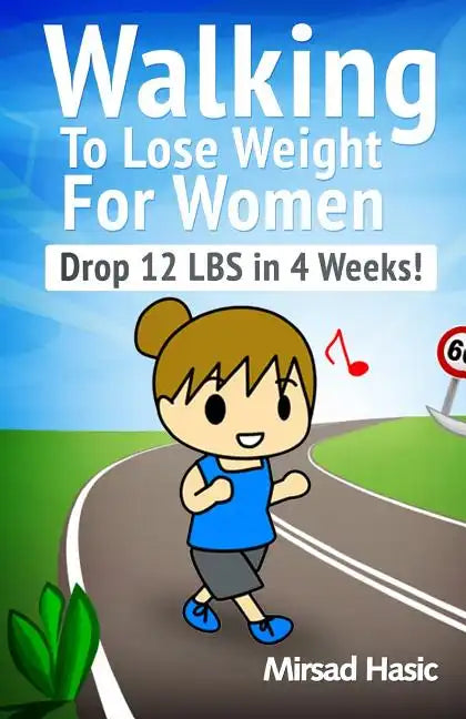Walking to Lose Weight for women - Paperback