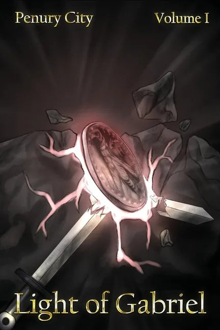 Penury City: Light of Gabriel - Paperback