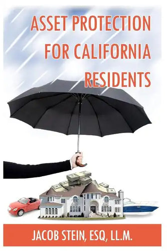 Asset Protection for California Residents - Paperback