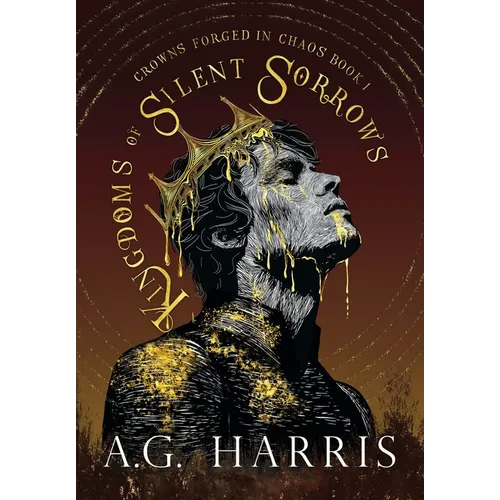 Kingdoms of Silent Sorrows - Hardcover
