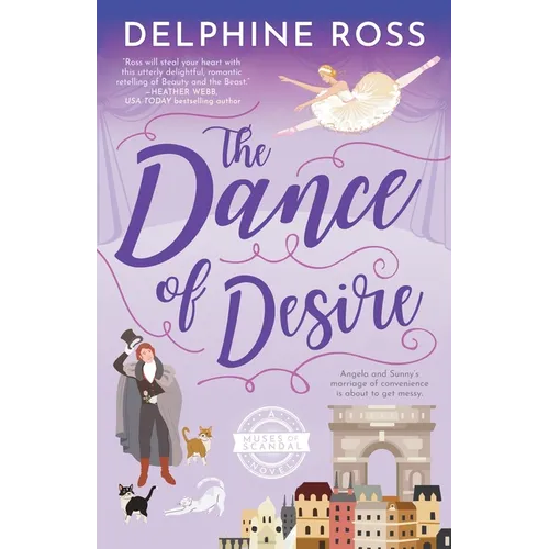 The Dance of Desire: A Muses of Scandal novel - Paperback