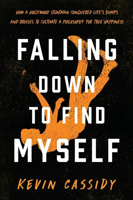 Falling Down To Find Myself - Paperback