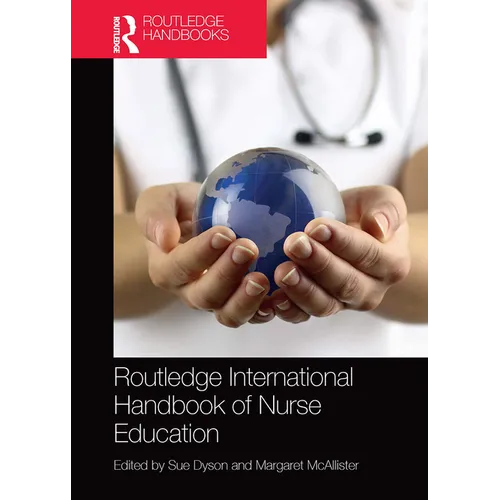 Routledge International Handbook of Nurse Education - Paperback