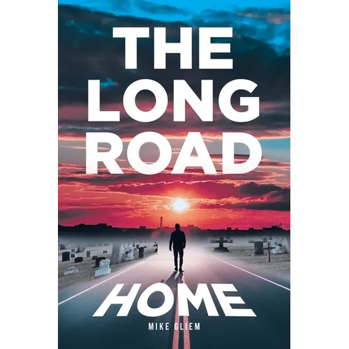 The Long Road Home - Paperback