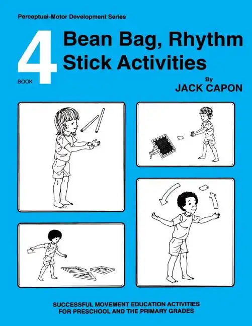 Bean Bag, Rhythm Stick Activities: Book 4 - Paperback