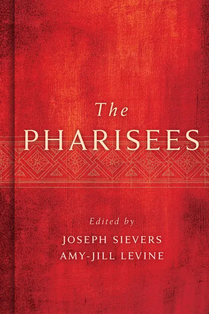 The Pharisees - Hardcover