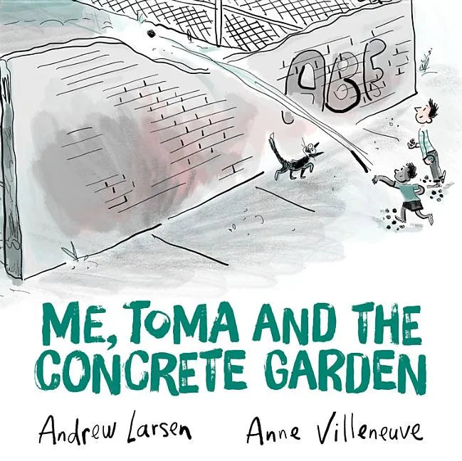 Me, Toma and the Concrete Garden - Hardcover