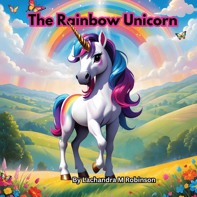 The Rainbow Unicorn - Paperback