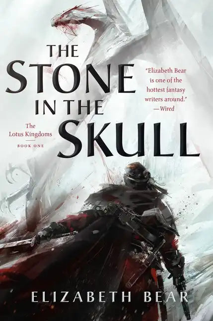 The Stone in the Skull: The Lotus Kingdoms, Book One - Paperback