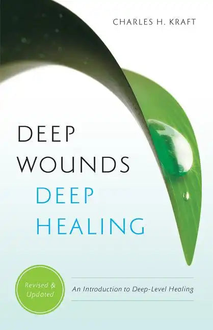 Deep Wounds, Deep Healing - Paperback