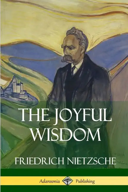 The Joyful Wisdom - Paperback