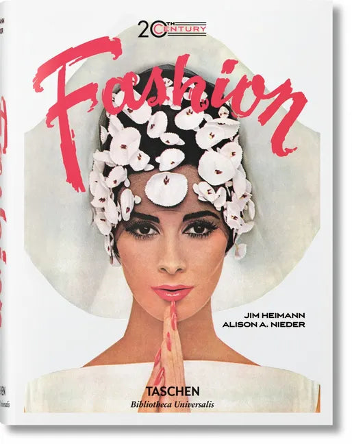 20th-Century Fashion. 100 Years of Apparel Ads - Hardcover