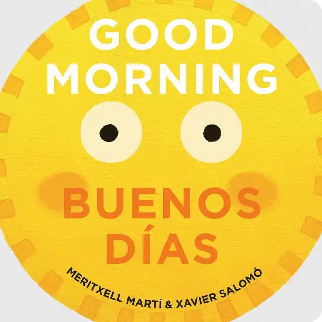 Good Morning/Buenos Días - Board Book