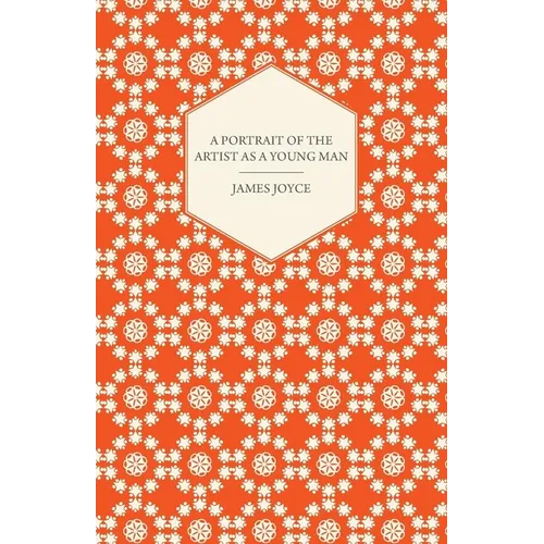 A Portrait of the Artist as a Young Man - Paperback