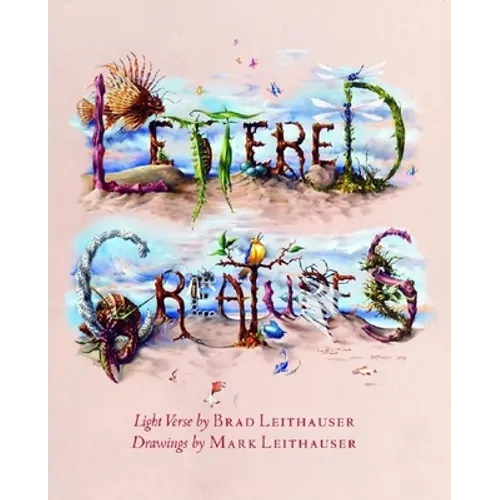 Lettered Creatures: Light Verse - Hardcover