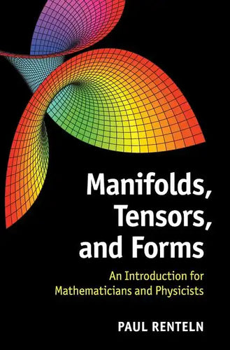Manifolds, Tensors, and Forms - Hardcover