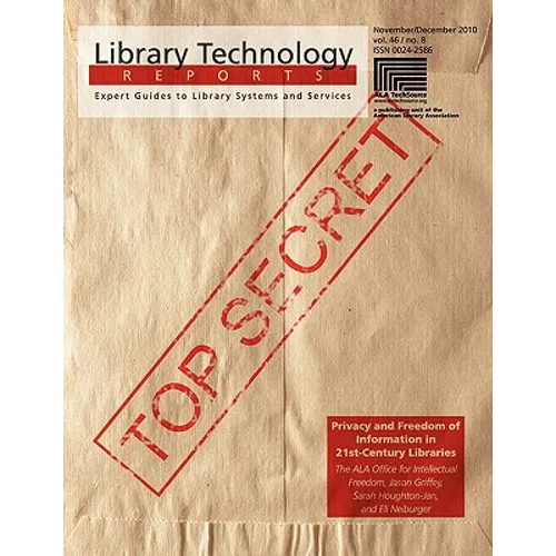Privacy and Freedom of Information in 21st-Century Libraries - Paperback