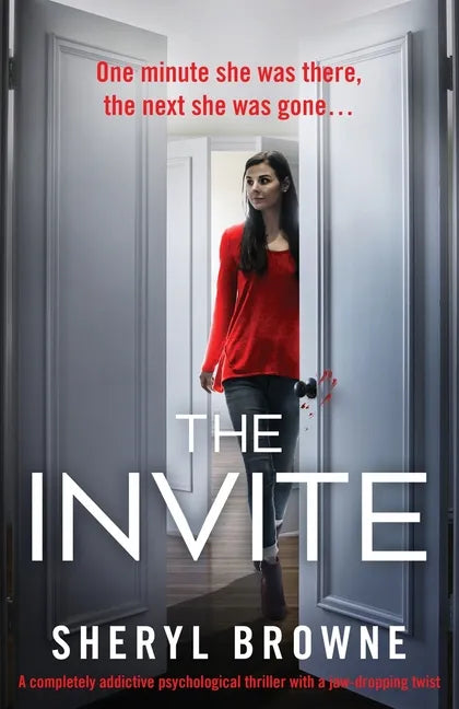 The Invite: A completely addictive psychological thriller with a jaw-dropping twist - Paperback