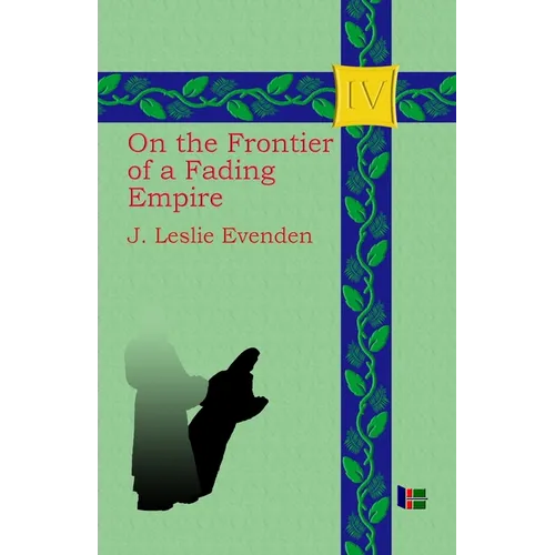 On the Frontier of a Fading Empire - Paperback