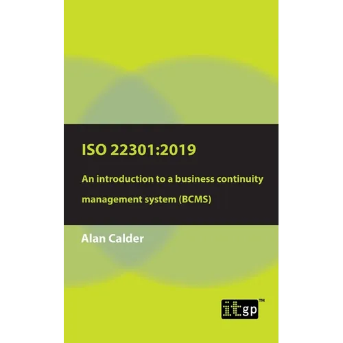 ISO 22301: 2019: An introduction to a business continuity management system (BCMS) - Paperback