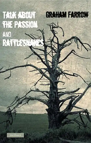Talk about the Passion and Rattlesnakes - Paperback