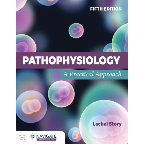 Pathophysiology: A Practical Approach - Paperback