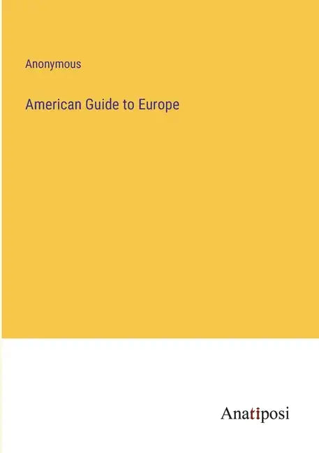 American Guide to Europe - Paperback