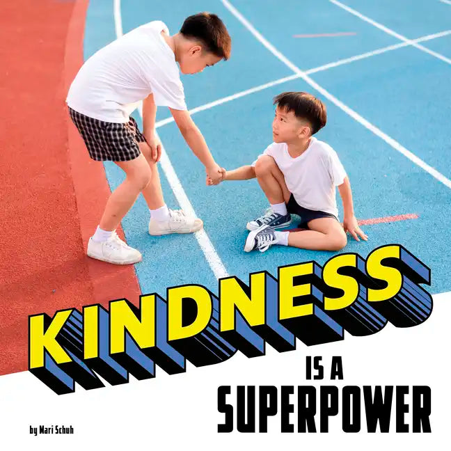 Kindness Is a Superpower - Paperback