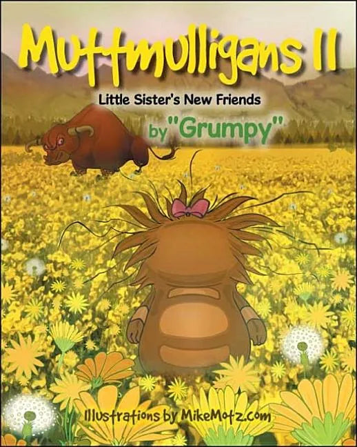 Muttmulligans Ii: Little Sister's New Friends - Paperback