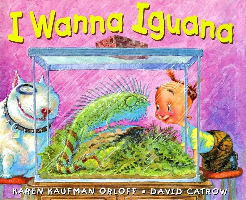 I Wanna Iguana - Hardcover