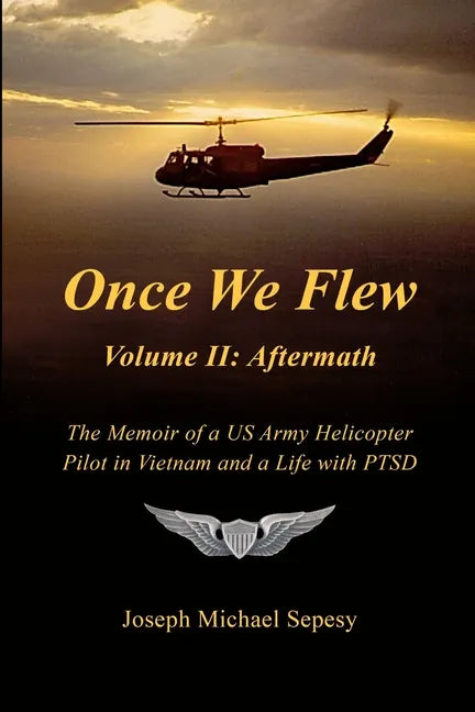 Once We Flew: Volume II: Aftermath - Paperback