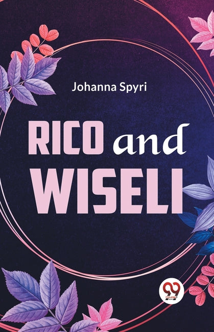 Rico And Wiseli - Paperback