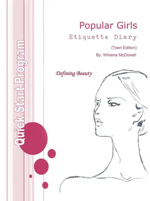 Popular Girls Etiquette Diary: Teen Leadership Edition - Paperback