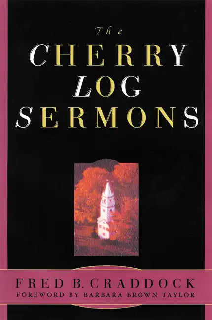 Cherry Log Sermons - Paperback