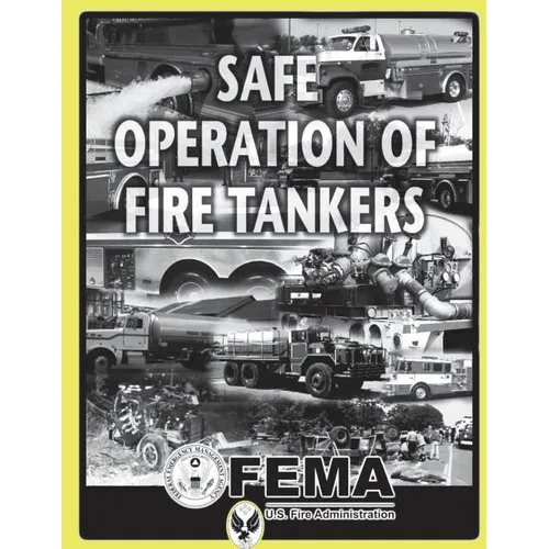 Safe Operation of Fire Tankers