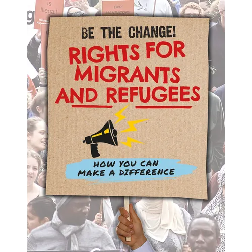 Rights for Migrants and Refugees - Paperback