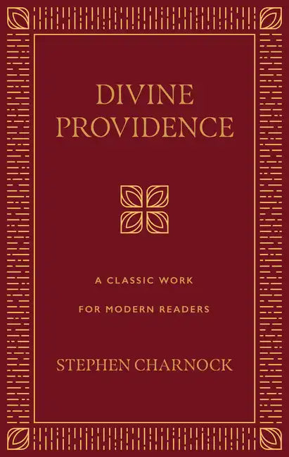 Divine Providence: A Classic Work for Modern Readers - Hardcover