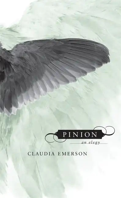 Pinion: An Elegy - Paperback
