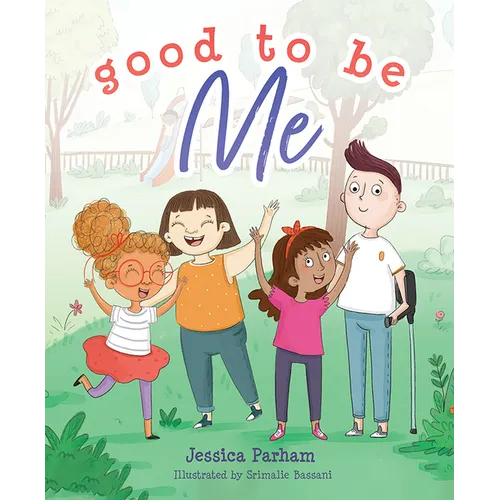Good to Be Me - Hardcover