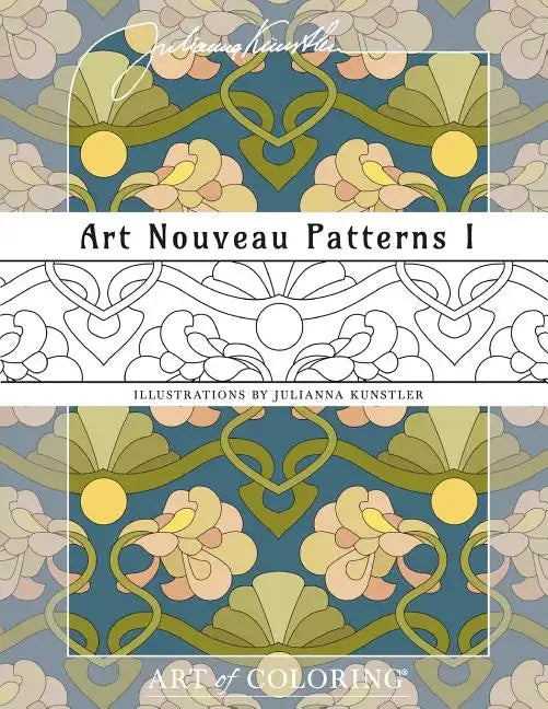 Art Nouveau Patterns 1: Art of Coloring - Paperback