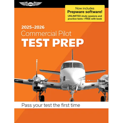 Commercial Pilot Test Prep 2025-2026: Paperback Plus Software--Pass Your FAA Exam - Paperback