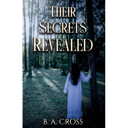 Their Secrets Revealed - Paperback