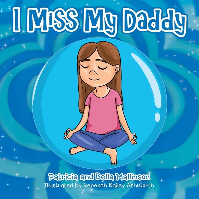 I Miss My Daddy - Paperback