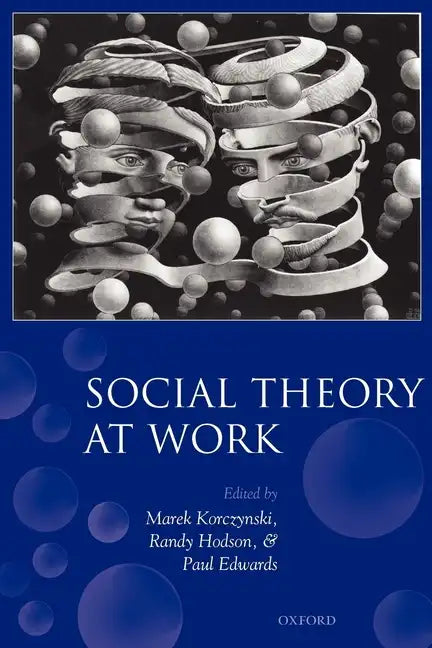 Social Theory at Work - Paperback