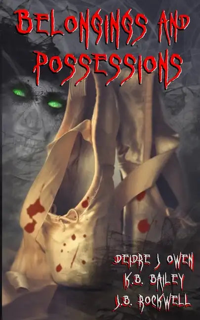 Belongings and Possessions - Paperback